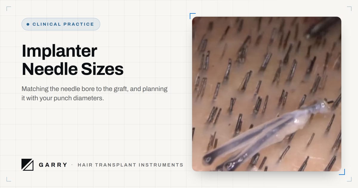 Implanter Needle Sizes - extracted follicular unit graft on the donor area